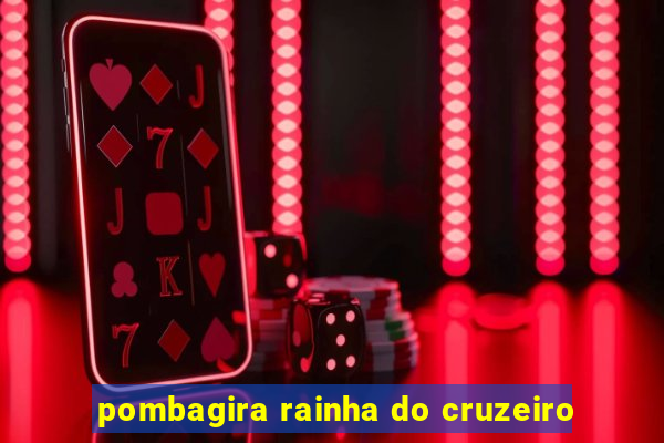 pombagira rainha do cruzeiro